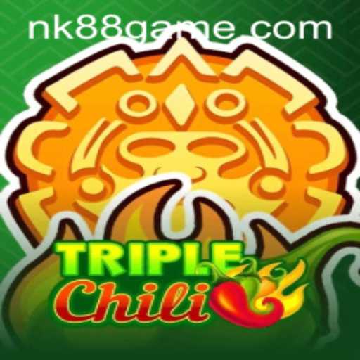 The Exciting World of TripleChili and the Impact of NK88